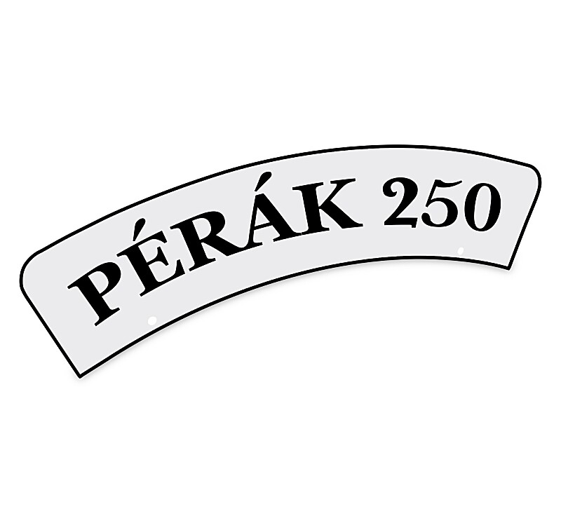 Table on the front fender - inscription Pérák 250