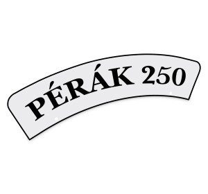 Table on the front fender - inscription Pérák 250